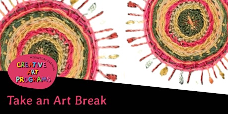 TAKE an ART BREAK  - Cabramatta: March - May 2024