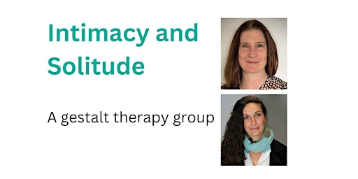 Intimacy and solitude: exploring relationships in group therapy primary image