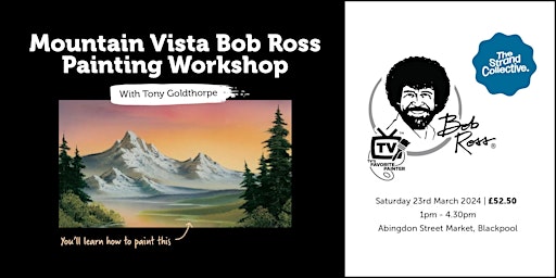 Mountain Vista Bob Ross painting Workshop with Tony Goldthorpe primary image