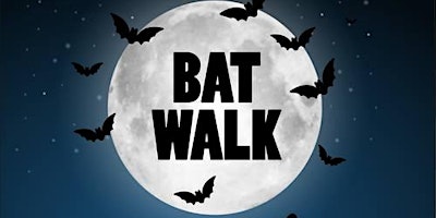 Imagem principal do evento Bat Walk
