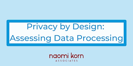 Privacy by Design, 18 June 2024 - 9:30am-1pm