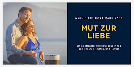 Hauptbild für Mut zur Liebe