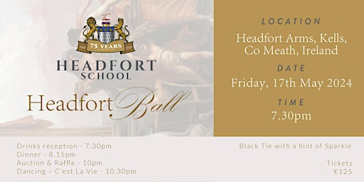 Imagem principal do evento Headfort 75th Anniversary of Education 2024 Ball - Headfort Arms Hotel