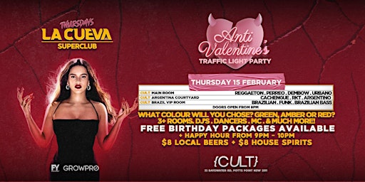 La Cueva Superclub Thursdays | SYDNEY | THU 15 FEB  | ANTI-VALENTINES DAY primary image