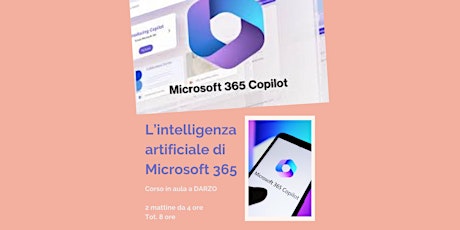 Corso di formazione su Microsoft 365 Copilot - L'IA dentro Microsoft365