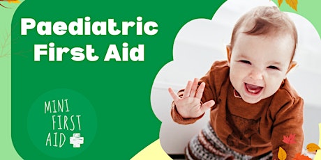 Emergency Paediatric First Aid