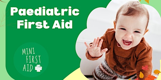 Imagem principal do evento Paediatric First Aid Blended elearning