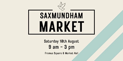 Saxmundham Artisan Market - August primary image