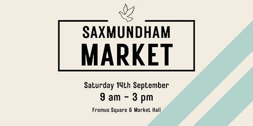 Primaire afbeelding van Copy of Saxmundham Artisan Market - September 2024