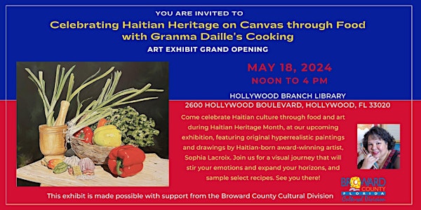 Celebrating Haitian Heritage on Canvas thru Food wt Granma Daille's Cooking