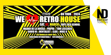 WE LOVE RETRO HOUSE :: 100% OLD SCHOOL :: OPENING PARTY 2024 primary image