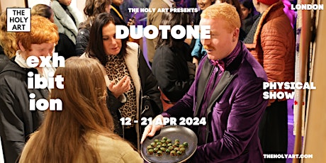DUOTONE - Art Exhibition in London