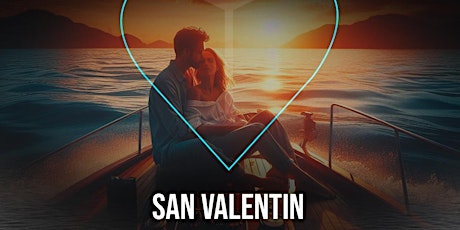 Hauptbild für San Valentin Malaga  with Sunset Boat party + Dinner, music by @YeknomBlack