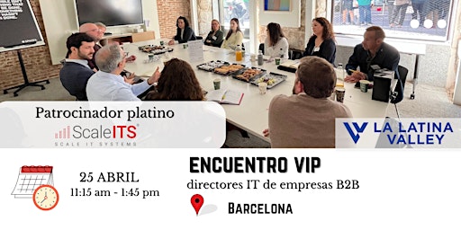 Imagem principal do evento Encuentro VIP entre directores IT de empresas B2B en Barcelona