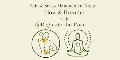 Imagem principal do evento Pain and Stress Management ~ Flow and Breathe