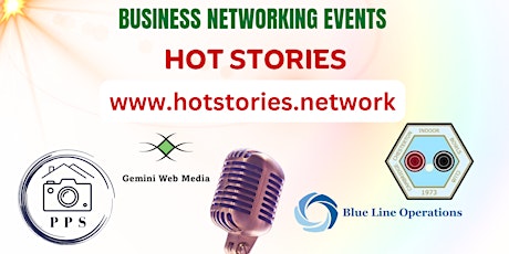 Business Networking  Event “Hot stories”