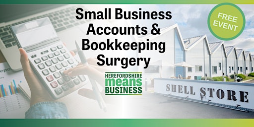 Imagem principal do evento Small Business Accounts & Bookkeeping Advice Surgery