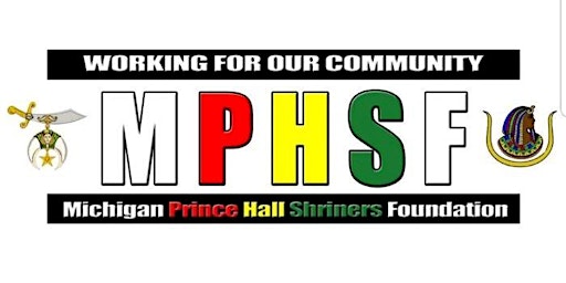 Michigan Prince Hall Shriners Foundation 2024 Annual Giving Campaign primary image