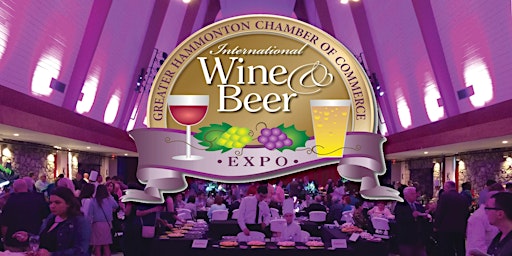 The Greater Hammonton Chamber of Commerce International Wine & Beer Expo primary image