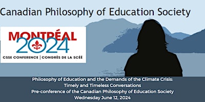 Pre-conference of the Canadian Philosophy of Education Society primary image