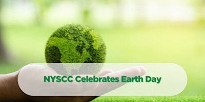 Imagen principal de NYSCC Celebrates Earth Day 2024