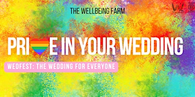 Hauptbild für WEDFEST: Pride In Your Wedding Fair