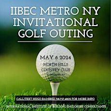 Metro NY IIBEC Invitational Golf Outing 2024