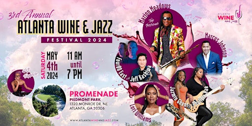 Primaire afbeelding van 3rd Annual - Atlanta Wine & Jazz Festival 2024