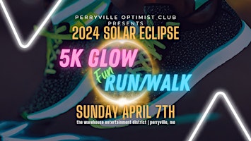 Immagine principale di 2024 Solar Eclipse-5K Glow Fun Run/Walk 