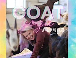 Goat Yoga at Old 40 Farm primary image