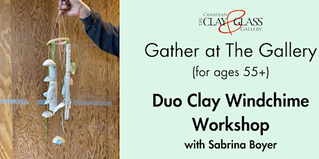Imagem principal do evento Dementia-Friendly Clay Windchime Workshop (Gather at the Gallery, Ages 55+)