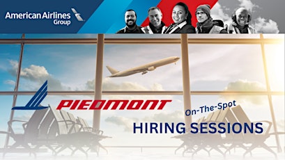 Primaire afbeelding van Piedmont Airline (American Airlines Group) In-Person Hiring Event