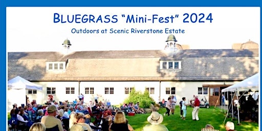 Hauptbild für Bluegrass Mini-Fest At Riverstone Estate - David Mayfield Parade & Echo Val