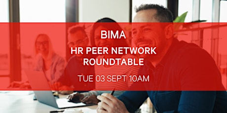 BIMA HR Peer Network Roundtable