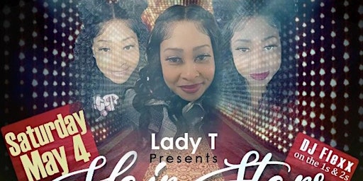 Hauptbild für Lady T Presents - Hair Stars & Fire Fashion