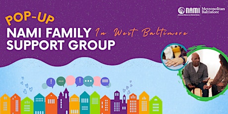 Image principale de Pop-Up NAMI Family Support Group in West Baltimore