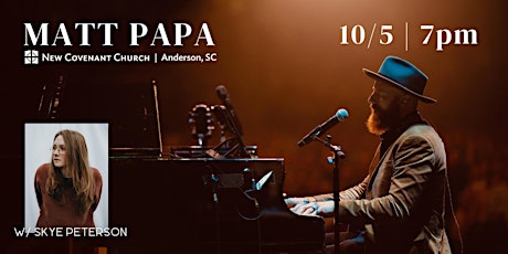 Matt Papa in Concert (w/ Skye Peterson)