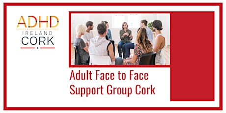 Cork - Adult ADHD Face to Face Support Group