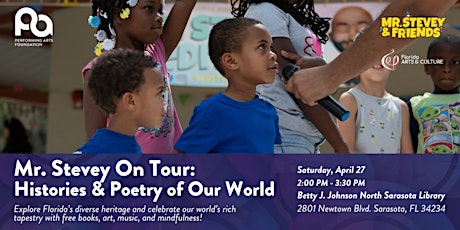 Mr. Stevey & Friends: Histories & Poetry of Our World (Free Event)