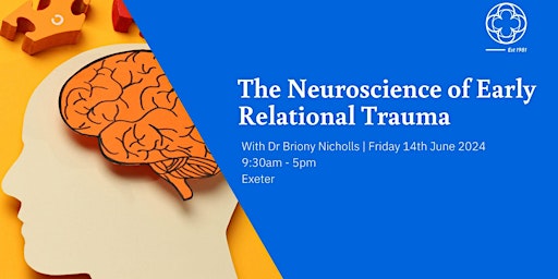 Imagem principal do evento The Neuroscience of Early Relational Trauma - Exeter