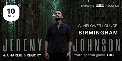 Hauptbild für Jeremy Johnson & Paddy James | Sunflower Lounge, Birmingham