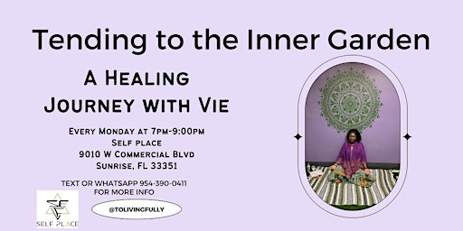 Primaire afbeelding van Tending to the Inner Garden - A Healing Journey with Vie