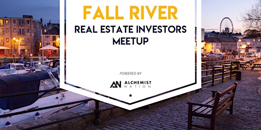 Primaire afbeelding van Fall River Real Estate Investors Meetup!