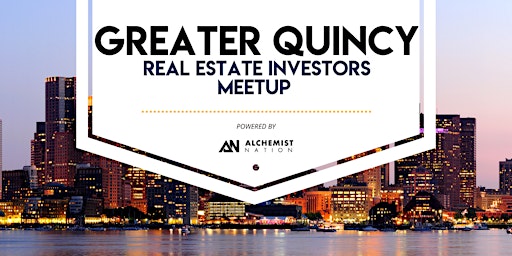 Primaire afbeelding van Greater Quincy Real Estate Investors Meetup!