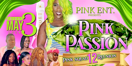 Imagem principal do evento Pink Passion 24 Pink Squad Reunion