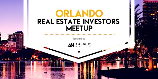 Orlando Real Estate Investors Meetup! primary image