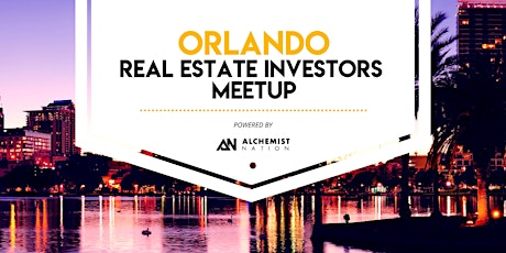 Orlando Real Estate Investors Meetup!