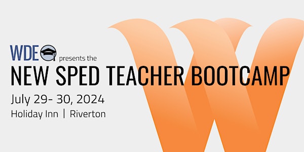 2024 New Special Education Teacher Bootcamp