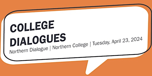 Primaire afbeelding van Northern Region Dialogues - Northern College