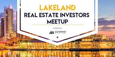 Primaire afbeelding van Lakeland Real Estate Investors Meetup!